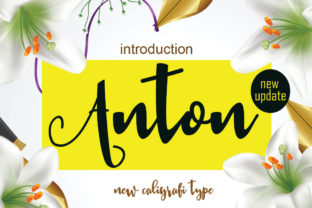 Anton: The Fluid Script Font That Brings a Handmade Touch to Modern Design