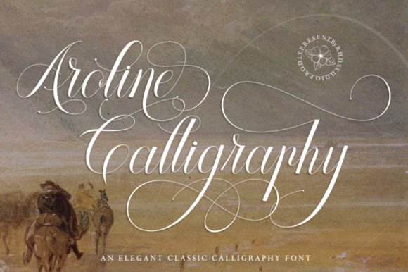 Aroline Calligraphy: A Typeface for Timeless Elegance