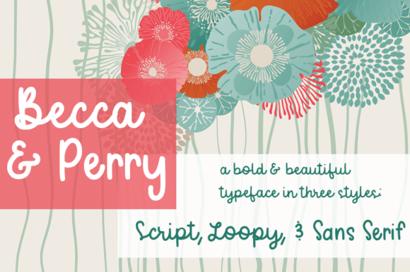 Becca and Perry: A Font Family for Modern Designers