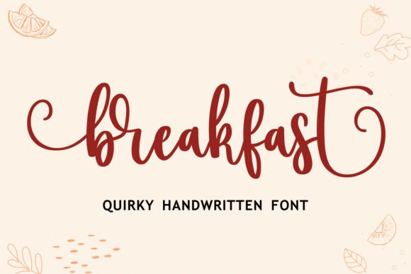 Breakfast Font: A Sweet Script for Crafting & Branding