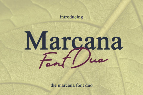 Marcana: Blending Classic Serif and Flowing Script