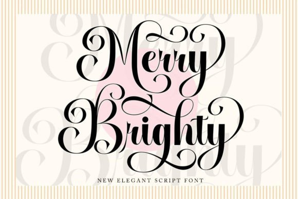 Merry Brighty: More Than Just a Pretty Script