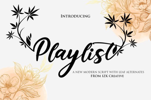 Playlist: A Modern Calligraphy Font for Creative Projects