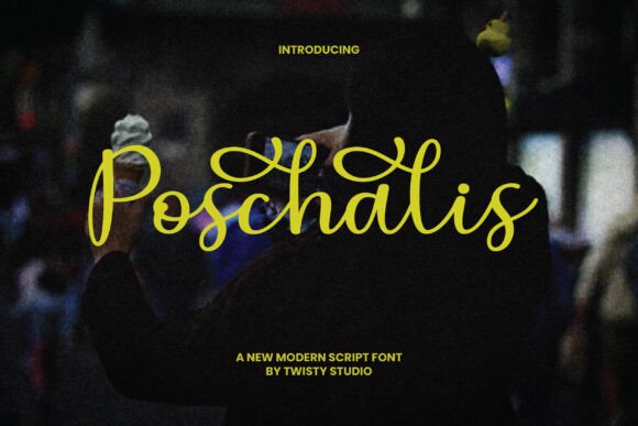 Poschalis: A Modern Script Font with Timeless Appeal