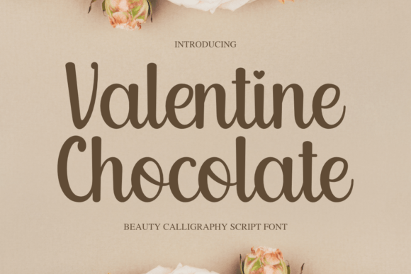 Valentine Chocolate: A Sweet Script for Sophisticated Design